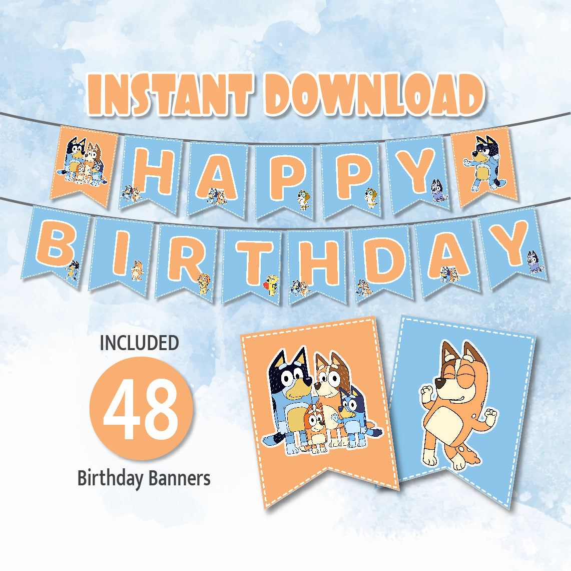 Happy Birthday Bluey Banners, Banners Printable, Bluey Party Decorations, Bluey Birthday Flags Instant