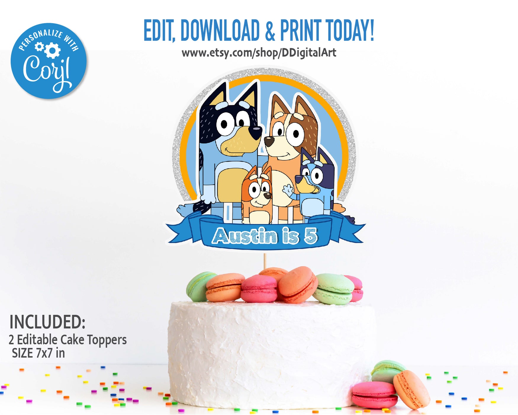 Bluey Birthday Cake Topper | Editable | Printable | Instant Digital Download