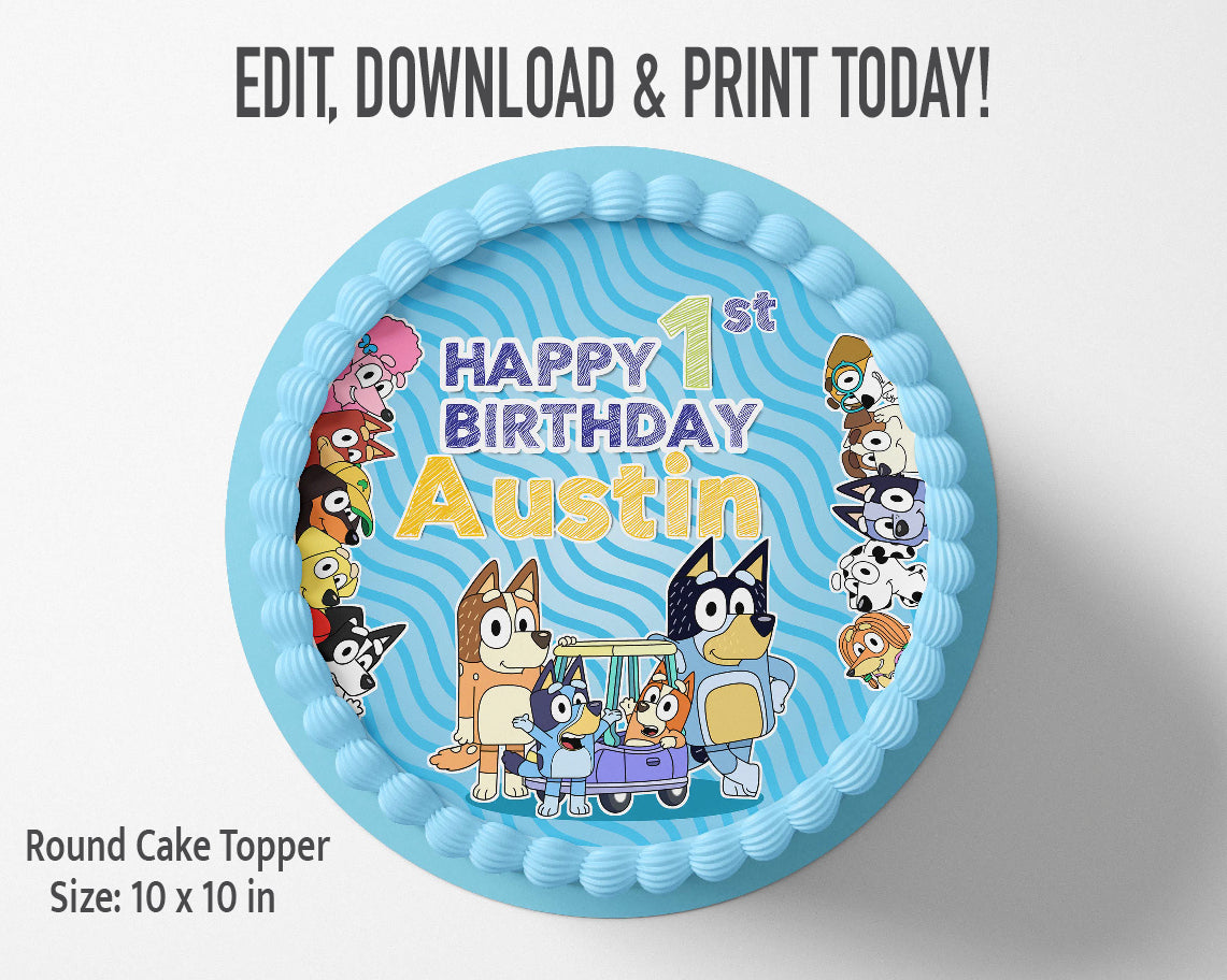 Bluey Birthday Cake Topper | Editable | Printable | Instant Digital Download